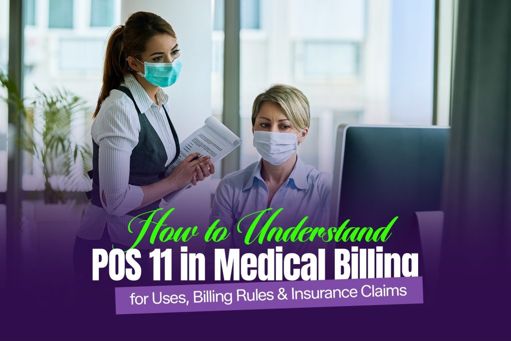 POS 11 in medical billing